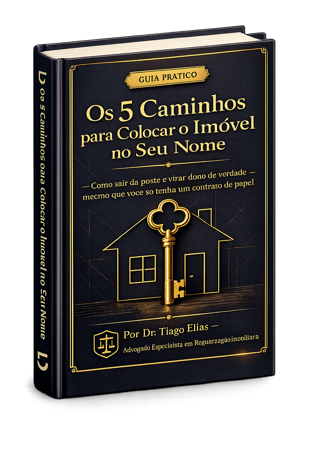 Ebook Os 5 Caminhos para Colocar o Imóvel no Seu Nome