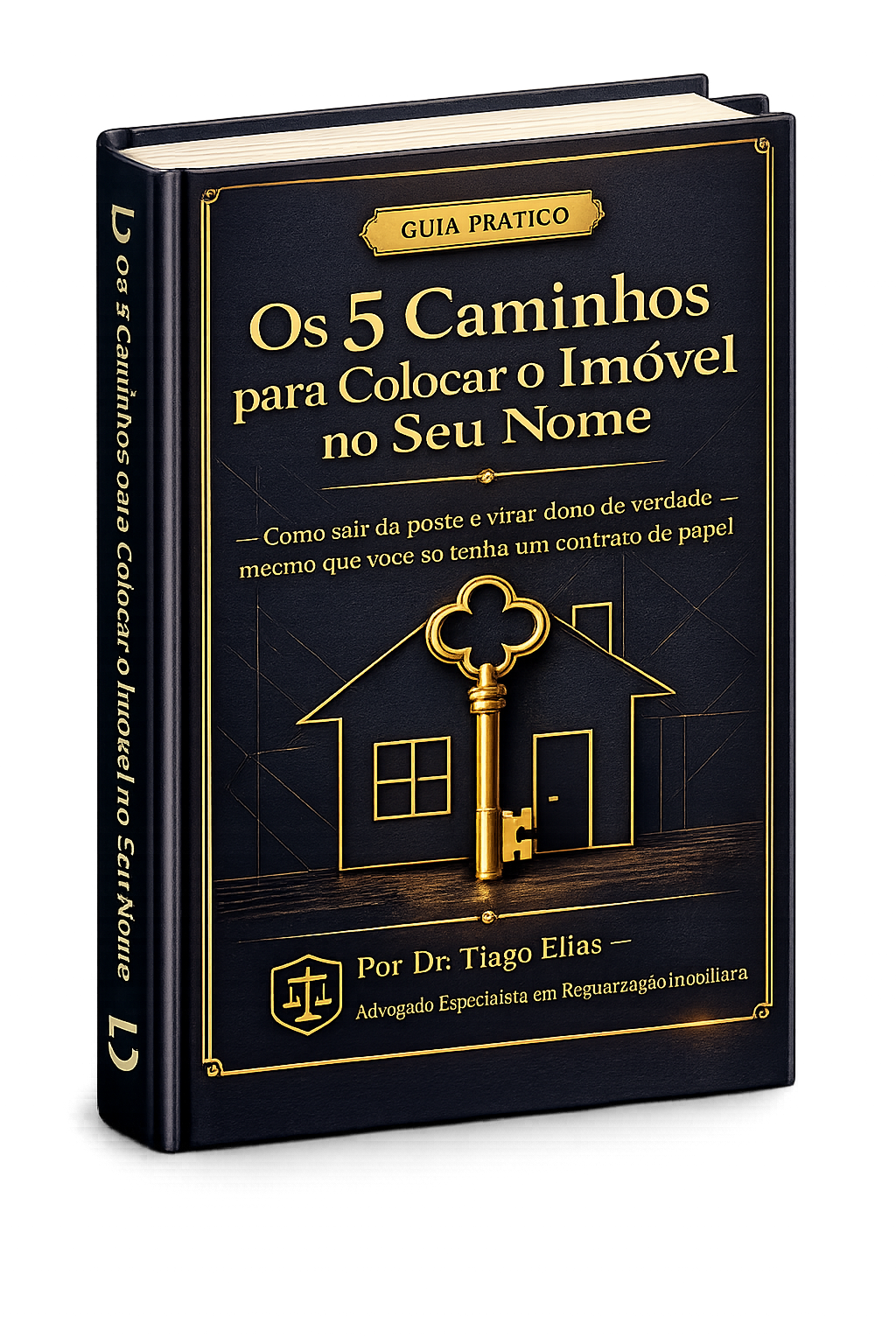 Ebook Os 5 Caminhos para Colocar o Imóvel no Seu Nome